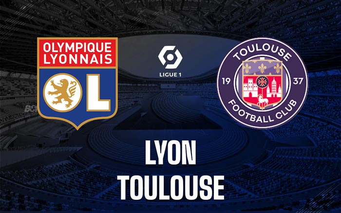 Soi kèo bóng đá Toulouse vs Lyon